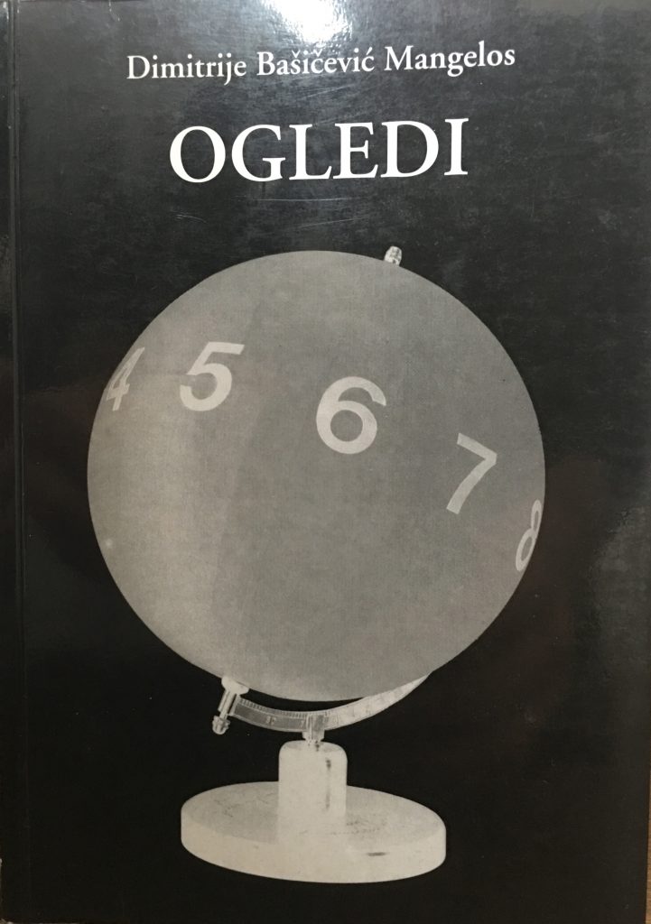 Cover of Dimitrije Bašičević Mangelos, Ogledi, Vojin Bašičević and Biblioteka grada Beograda, Belgrade, 1996