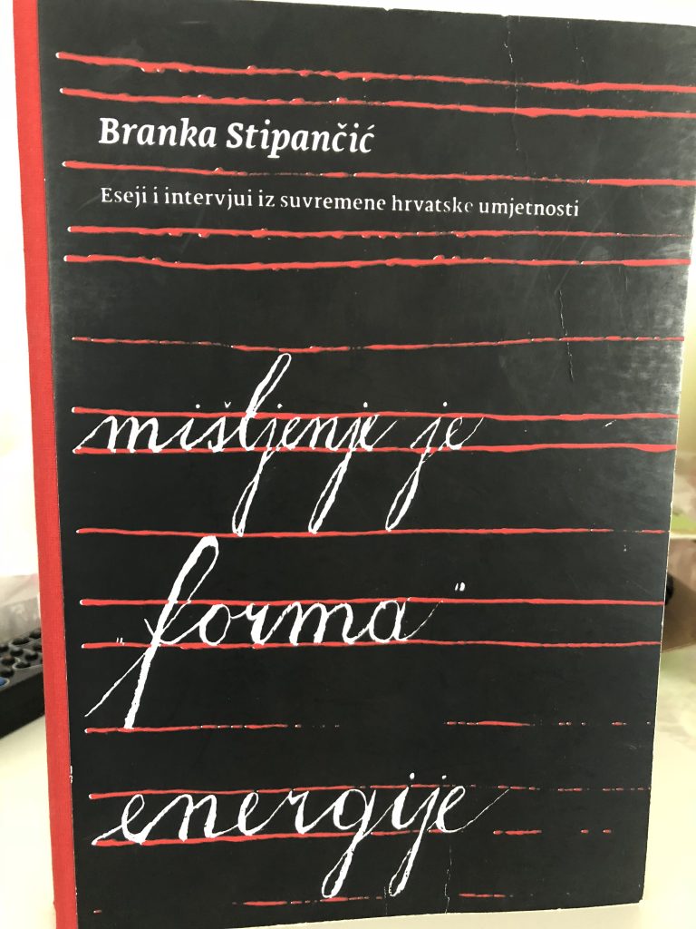 Cover of Branka Stipančić, Mišljenje je forma energije, Zagreb, 2011