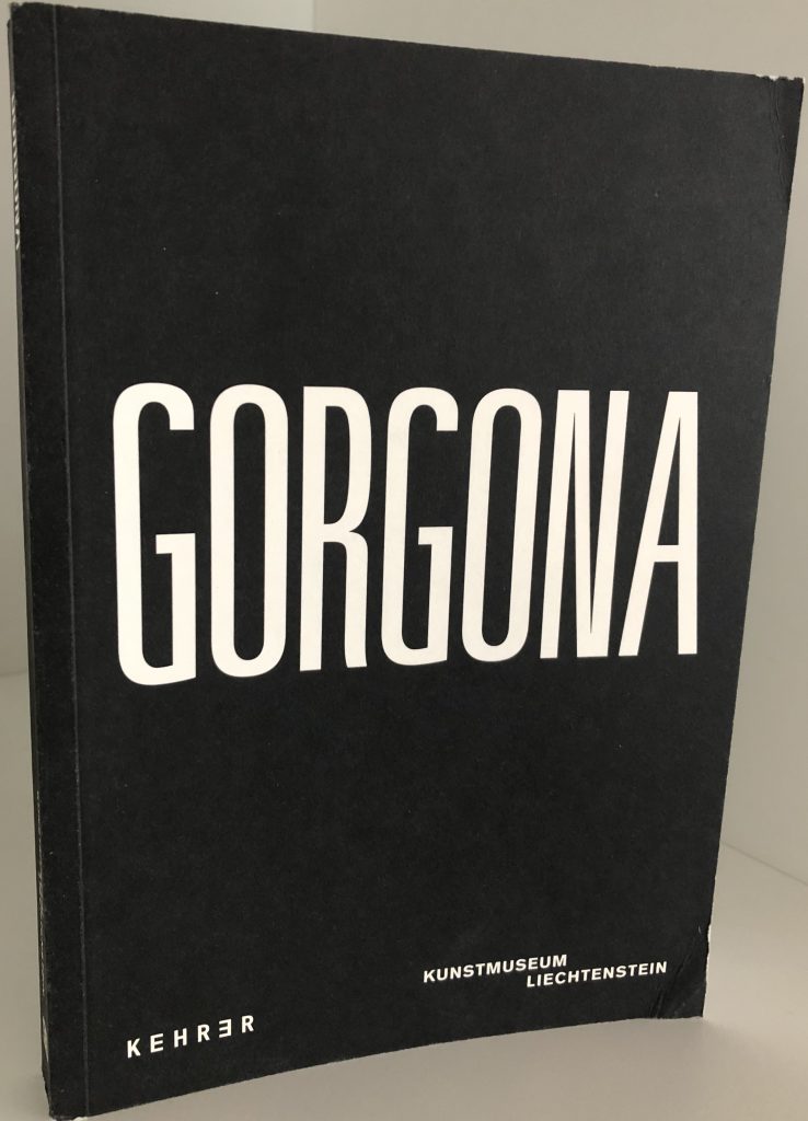 Cover of Gorgona, Kunstmuseum Liechtenstein, Vaduz, 2017