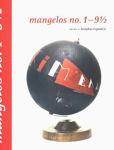 Cover of mangelos no. 1–9½, ed. Branka Stipančić, DAF, Zagreb, 2007